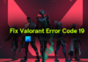 Fix Valorant Error Code 19 on Windows PC – TWCN Tech News