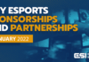 Key esports sponsorships and partnerships, January 2022 – Esports Insider
