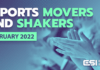 Esports Movers and Shakers: February 2022 – Esports Insider