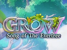 Grow: Song of the Evertree