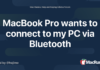 MacBook Pro wants to connect to my PC via Bluetooth – MacRumors
