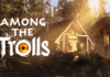 First-person survival action adventure game Among the Trolls announced for PC – Gematsu