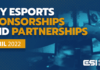 Key esports sponsorships and partnerships, April 2022 – Esports Insider