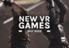 New VR Games May 2022: All The Biggest Releases – UploadVR