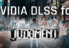 Judgement & Lost Judgement reciben un Mod para reemplazar FSR 2.0 por DLSS